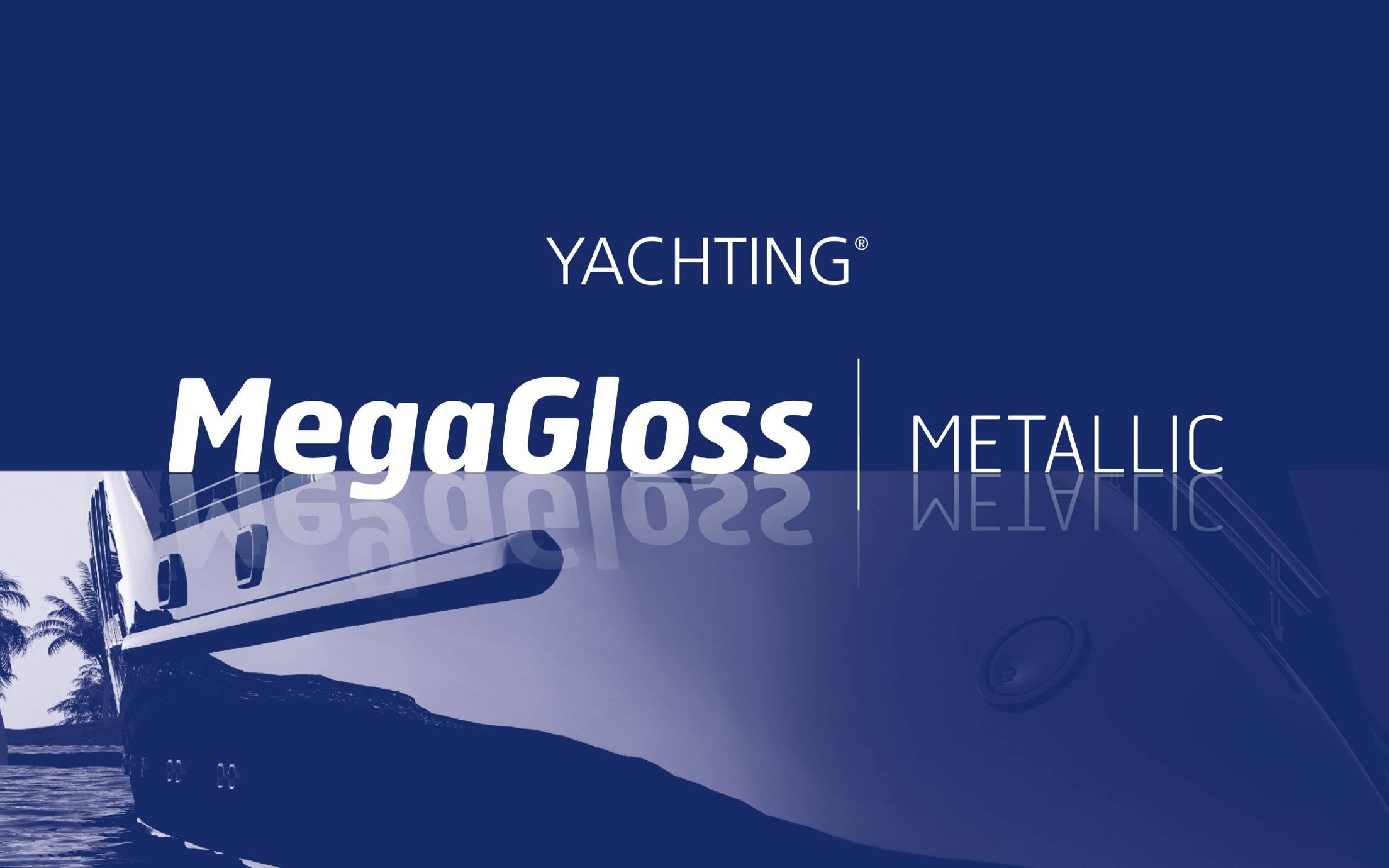 MegaGloss Metallic launch from Jotun Yachting